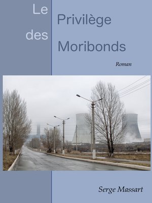 cover image of Le privilège des moribonds